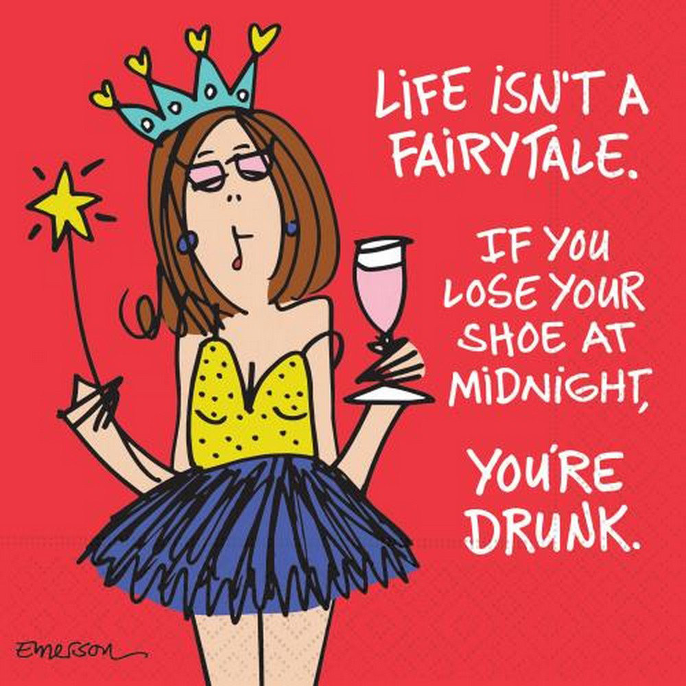 Life Isn't A Fairytale 5 x 5 Novelty Holiday Cocktail Napkins - 20 Pack