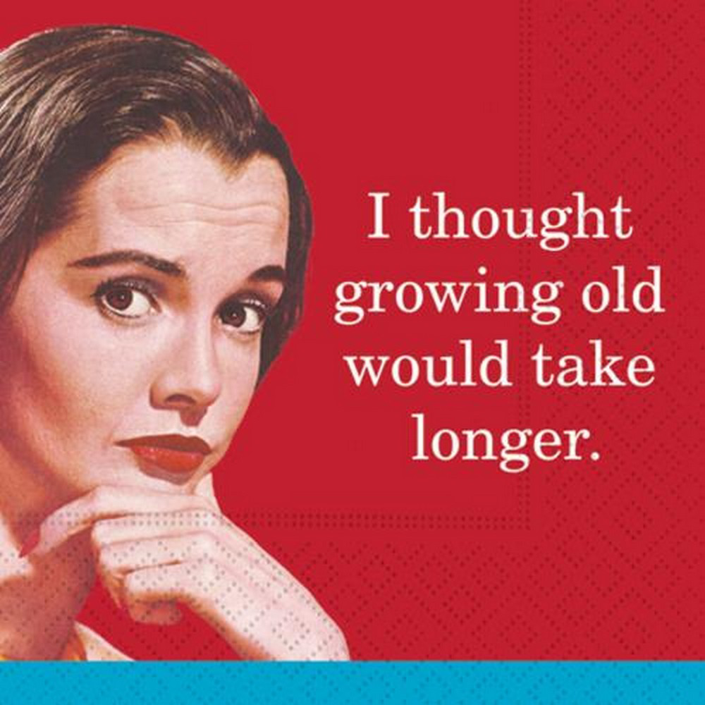 Growing Old 5 x 5 Novelty Holiday Cocktail Napkins - 20 Pack