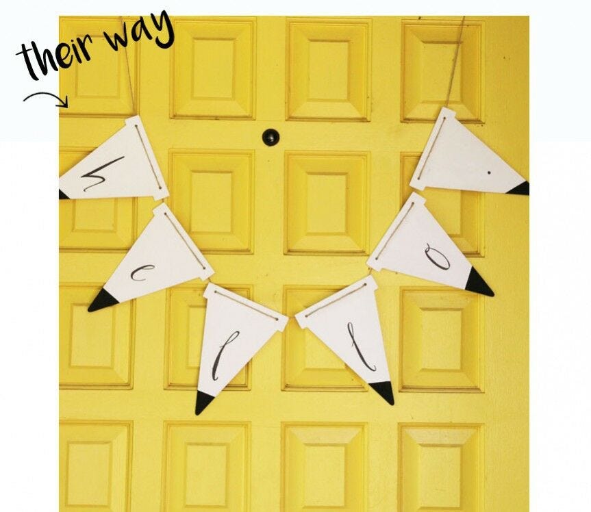 Hello garland on yellow background, "their way" "Their way," hello garland over yellow background